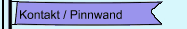 Kontakt / Pinnwand